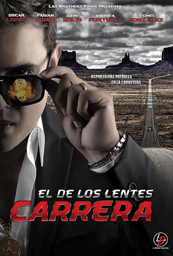 El De Los Lentes Carrera (2014) poster